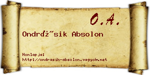 Ondrásik Absolon névjegykártya